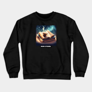 Book lovers gifts Crewneck Sweatshirt